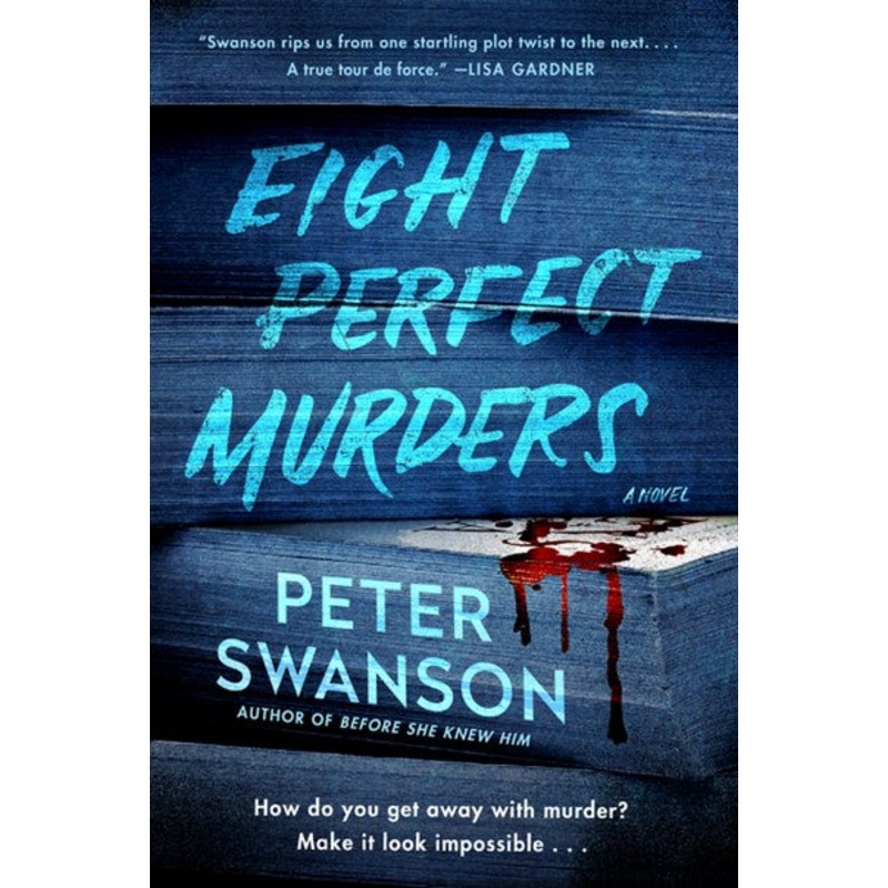 Eight Perfect Murders : A Novel
