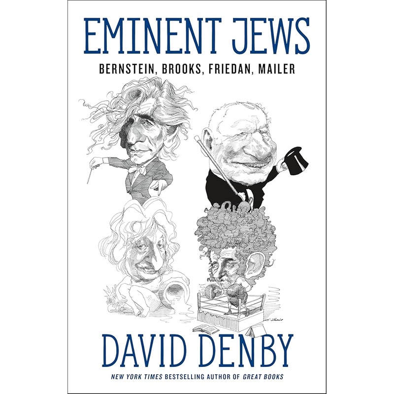 Eminent Jews: Bernstein, Brooks, Friedan, Mailer