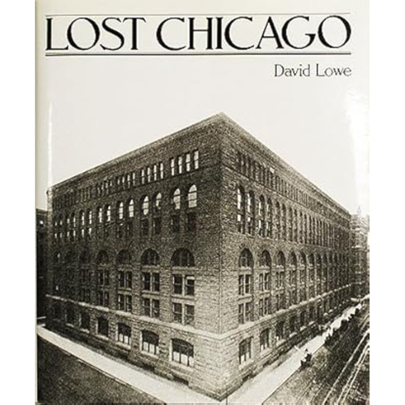 Lost Chicago