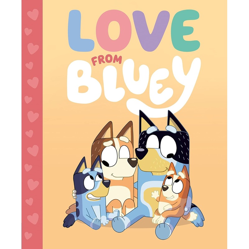 Love from Bluey Hardcover