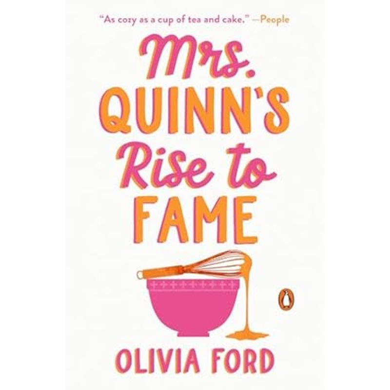 Mrs. Quinn’s Rise to Fame by Olivia Ford
