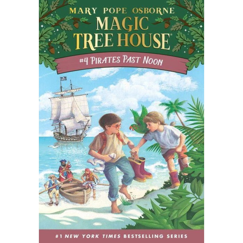 Pirates Past Noon (Magic Tree House Series #4) Paperback