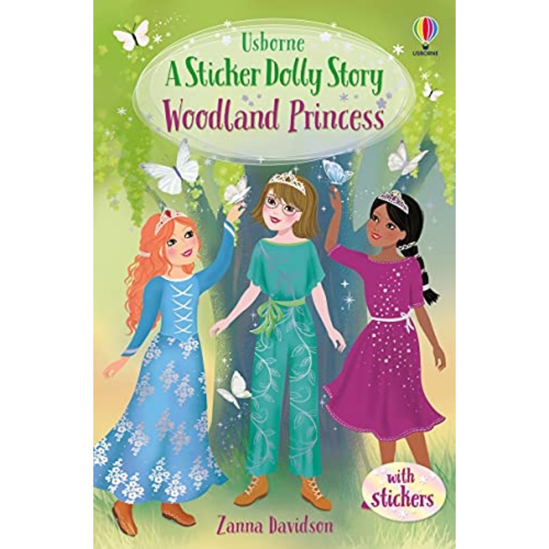 Woodland Princess: A Princess Dolls Story (Sticker Dolly Stories, 7)