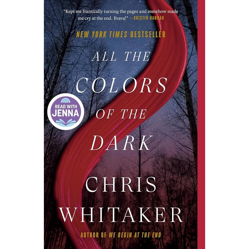 All the Colors of the Dark: A Read with Jenna Pick by Chris Whitaker