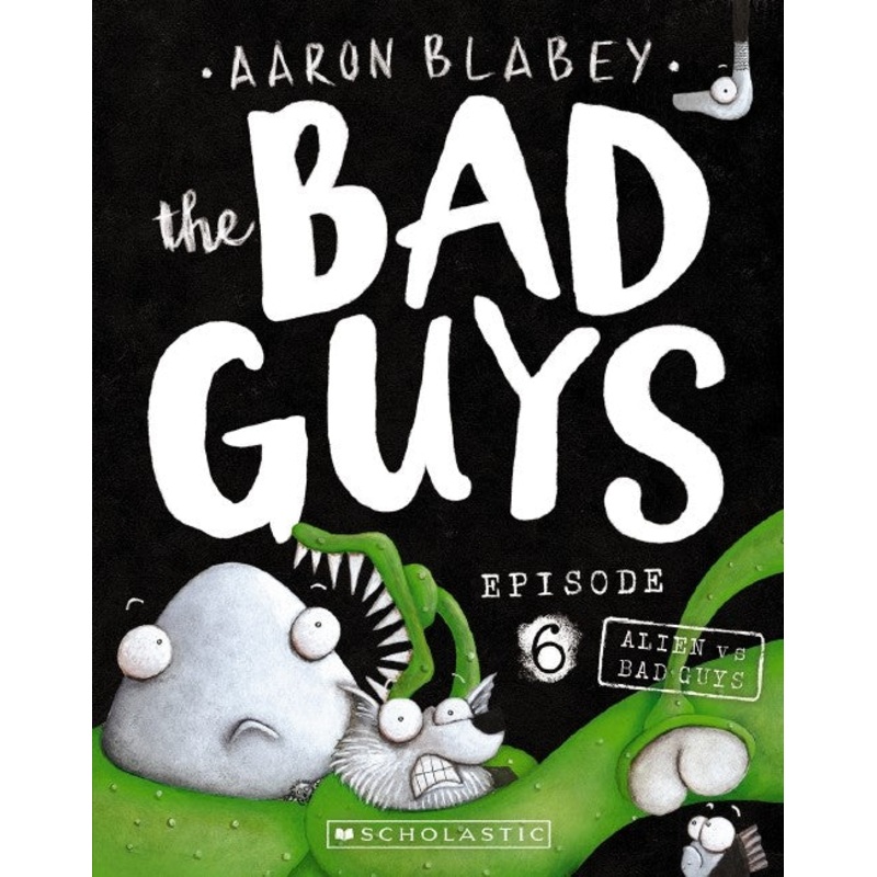 BAD GUYS #6 ALIEN VS BAD GUYS