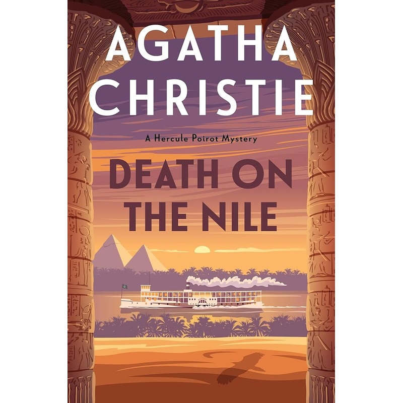 Death on the Nile: A Hercule Poirot Mystery: The Official Authorized Edition (Hercule Poirot Mysteries, 17)