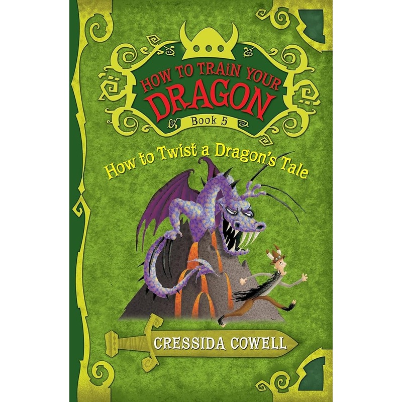 How to Train Your Dragon: How to Twist a Dragon’s Tale (How to Train Your Dragon, 5)