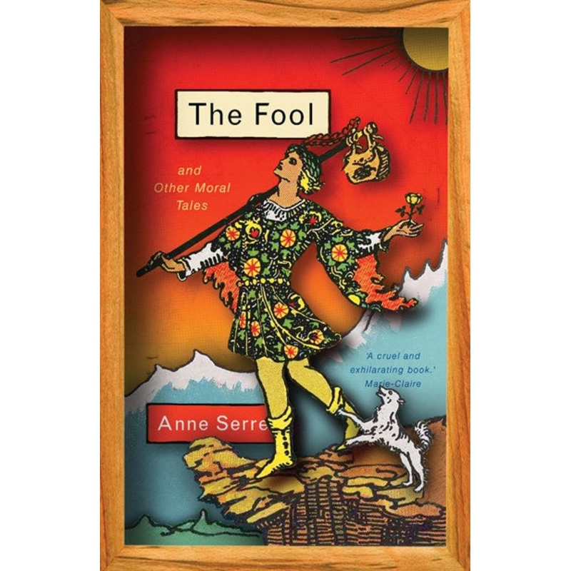 The Fool and Other Moral Tales