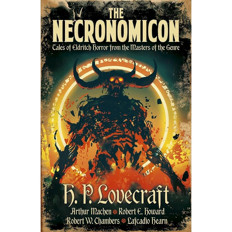 The Necronomicon: Tales of Eldritch Horror from the Masters of the Genre (Arcturus Retro Classics, 8)