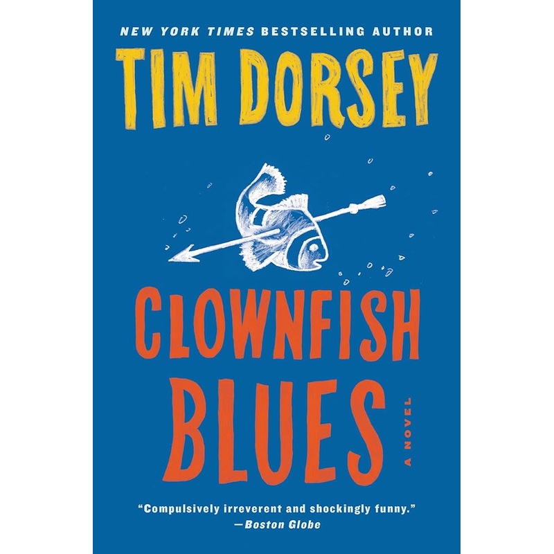 Clownfish Blues: A Novel (Serge Storms)