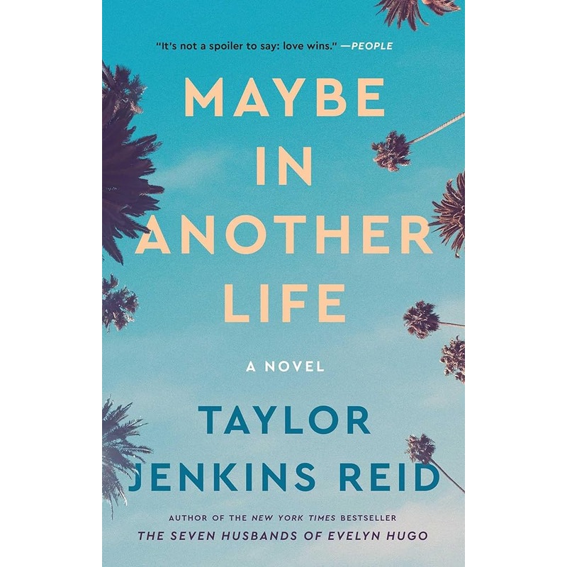 Maybe in Another Life: A Novel