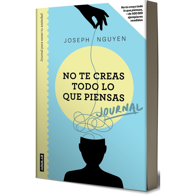 No te creas todo lo que piensas: Journal para sanar tu ansiedad