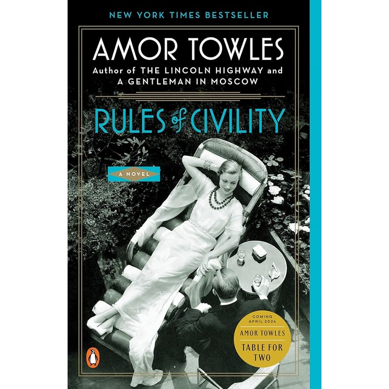Rules of Civility: A Novel