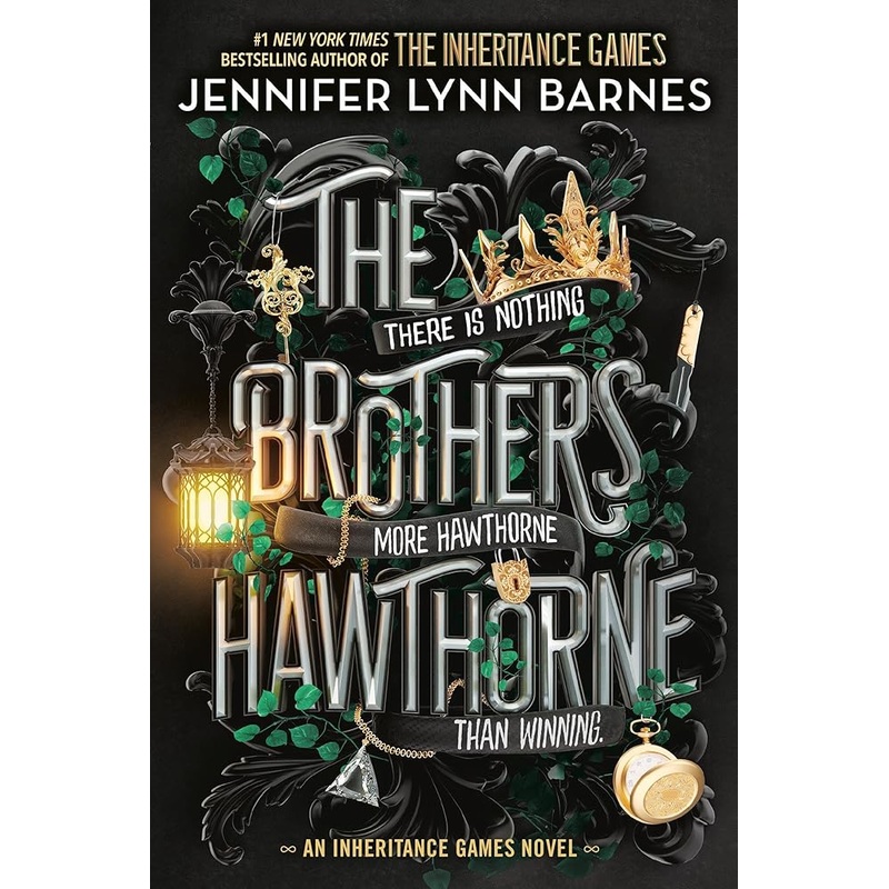 The Brothers Hawthorne (The Inheritance Games, 4) by Jennifer Lynn Barnes