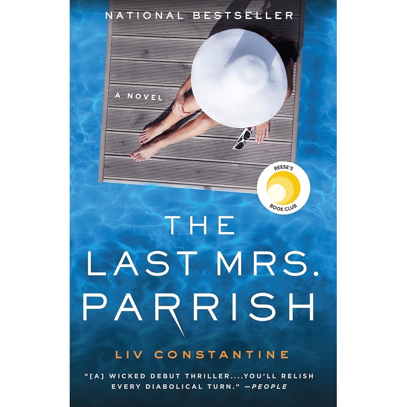 The Last Mrs. Parrish: A Novel