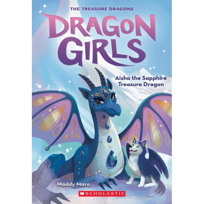 Aisha The Sapphire Treasure Dragon (dragon Girls #5)