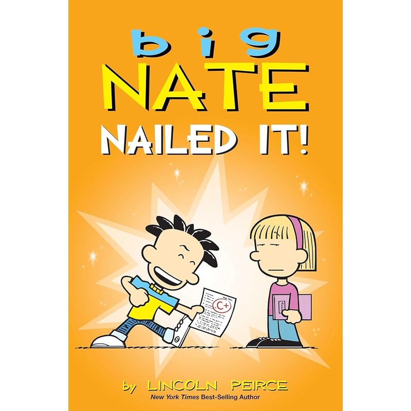 Big Nate: Nailed It! (Volume 28)