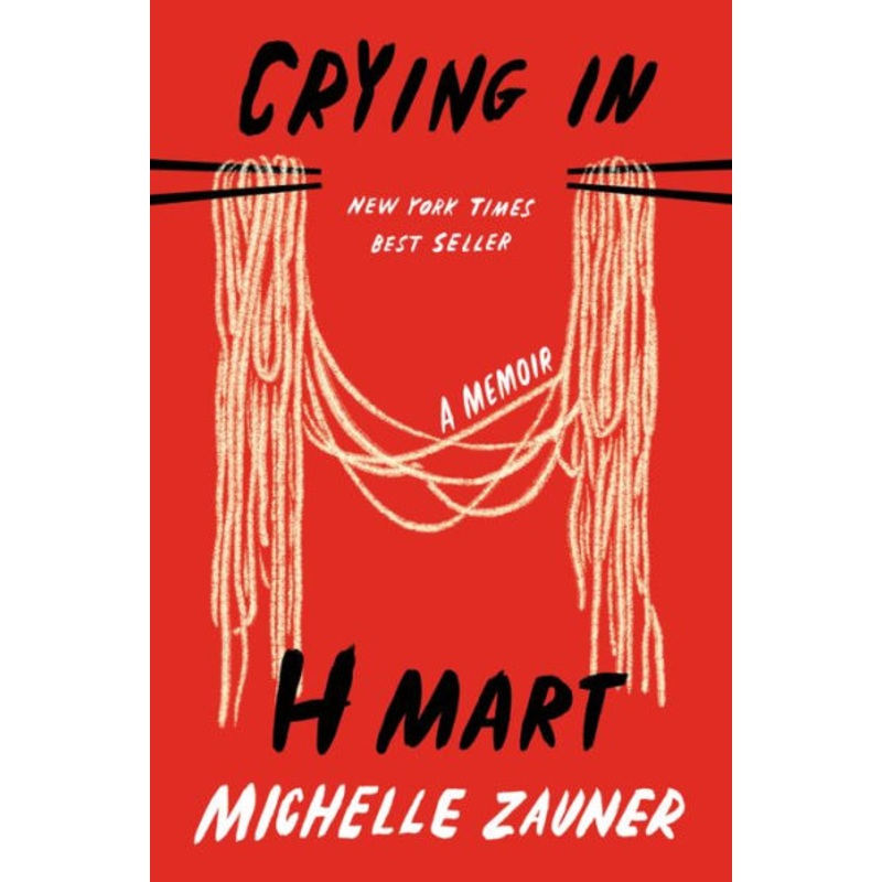 Crying in H Mart: A Memoir Hardcover