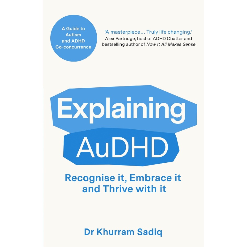 EXPLAINING AUDHD