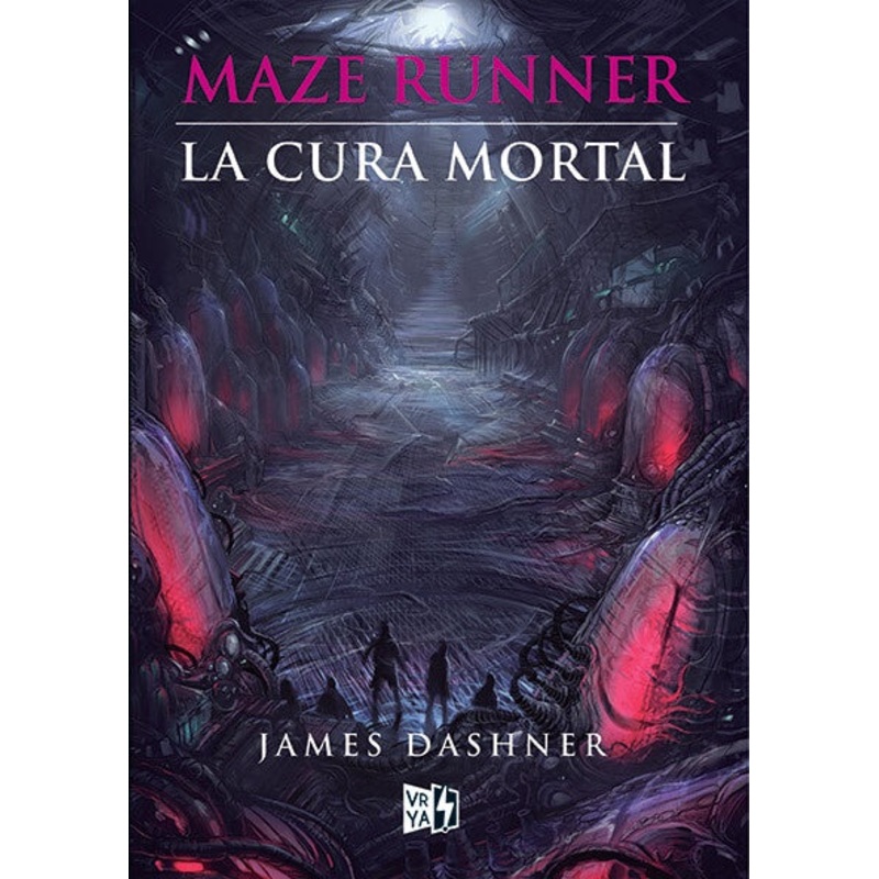 MAZE RUNNER: LA CURA MORTAL