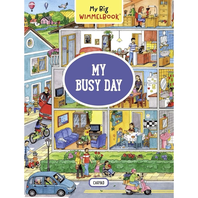 My Big WimmelbookMy Busy Day: A Look-and-Find Book (Kids Tell the Story)