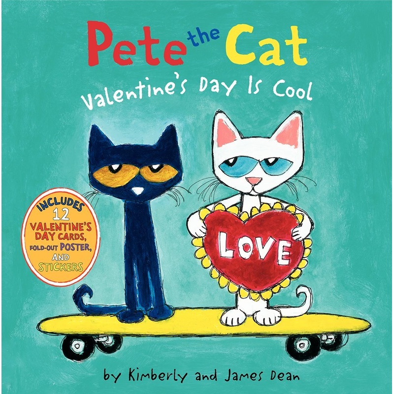 Pete the Cat: Valentine’s Day Is Cool Hardcover