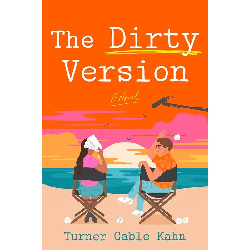 The Dirty Version: A Novel