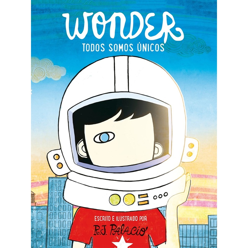 Wonder. Todos Somos nicos / We’re All Wonders