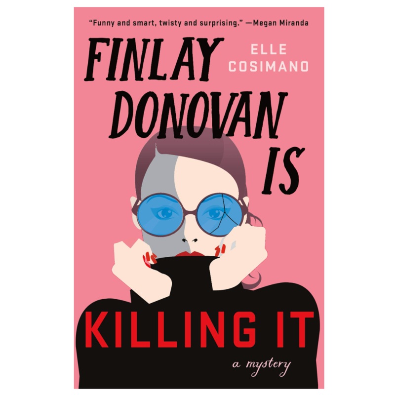 Finlay Donovan Is Killing It