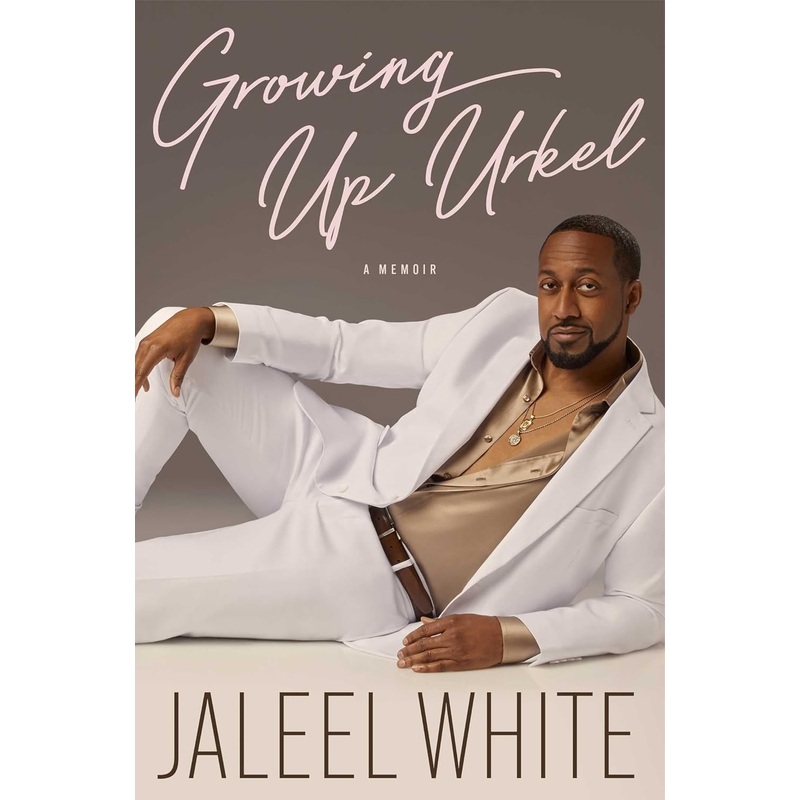 Growing Up Urkel Hardcover