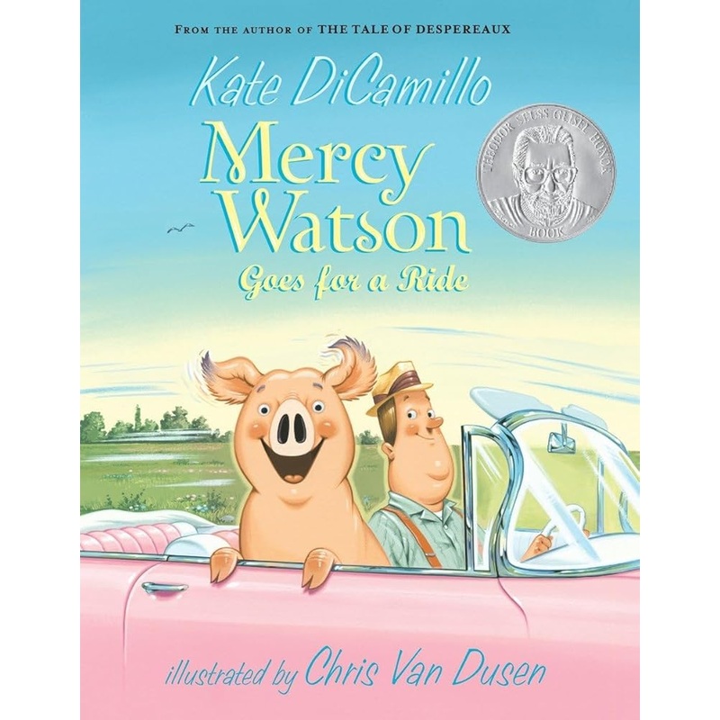 Mercy Watson Goes for a Ride