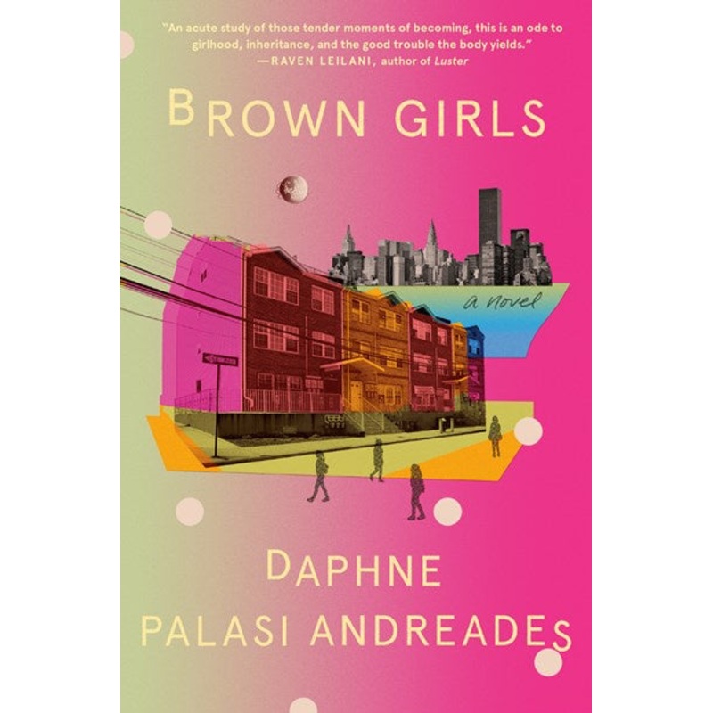 Brown Girls : A Novel