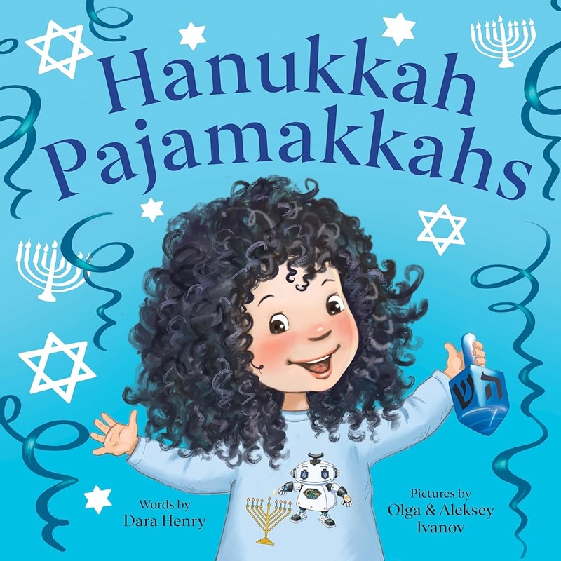 Hanukkah Pajamakkahs by Dara Henry, Olga Ivanov, Aleksey Ivanov