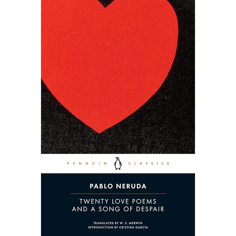 Twenty Love Poems and a Song of Despair (Spanish and English Edition)