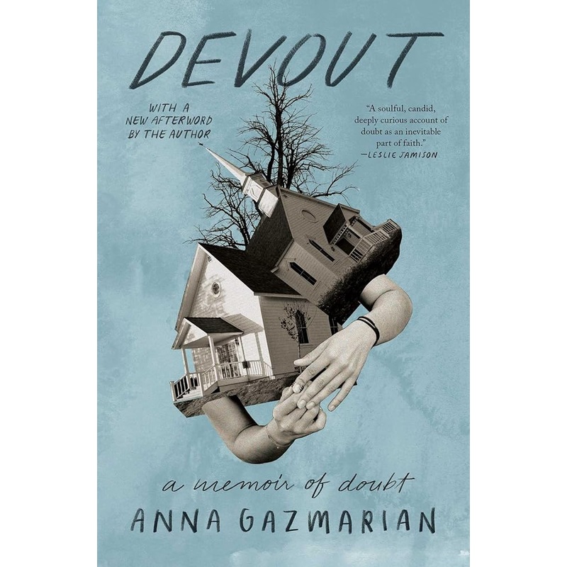 Devout: A Memoir of Doubt