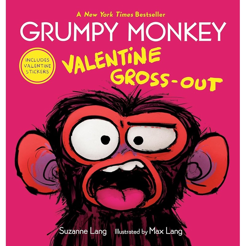 Grumpy Monkey Valentine Gross-Out: Includes Valentine Stickers by Suzanne Lang, Max Lang
