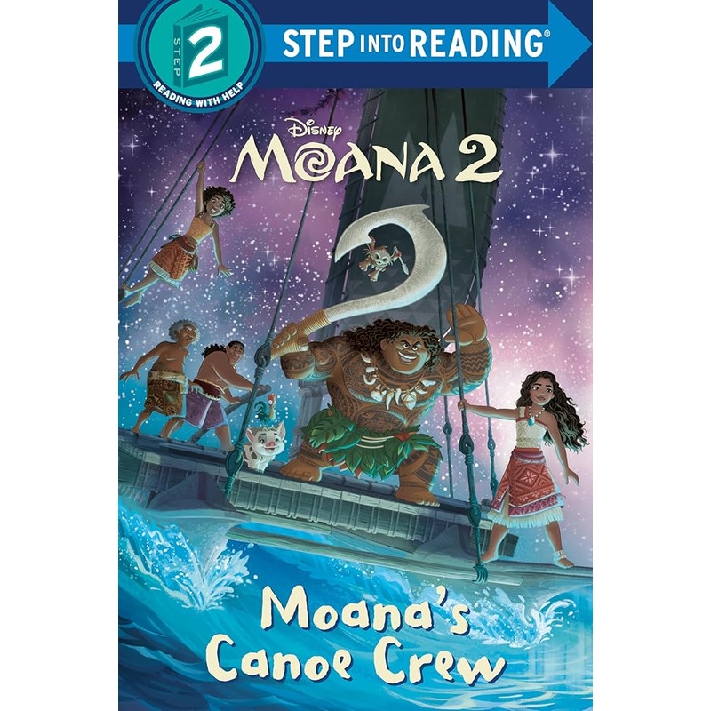 Moana’s Canoe Crew (Disney Moana 2) (Step into Reading)