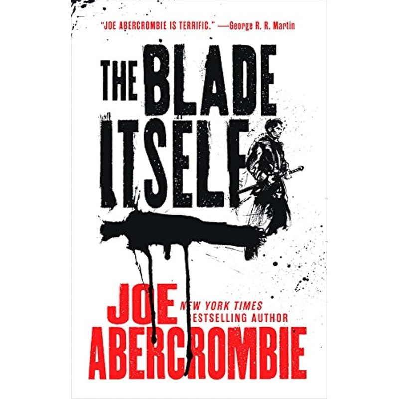 The Blade Itself (The First Law Trilogy, 1)