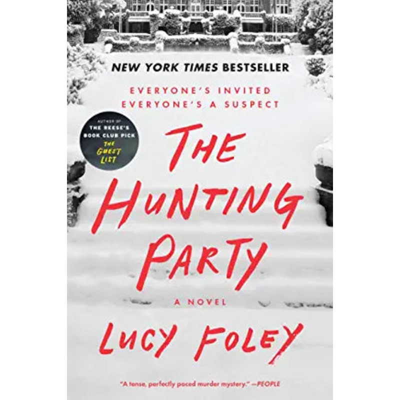 The Hunting Party: A Novel