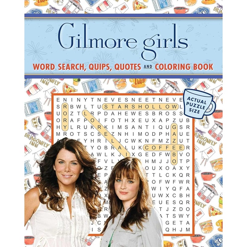 Gilmore Girls Word Search, Quips, Quotes, and Coloring Book (Coloring Book & Word Search)