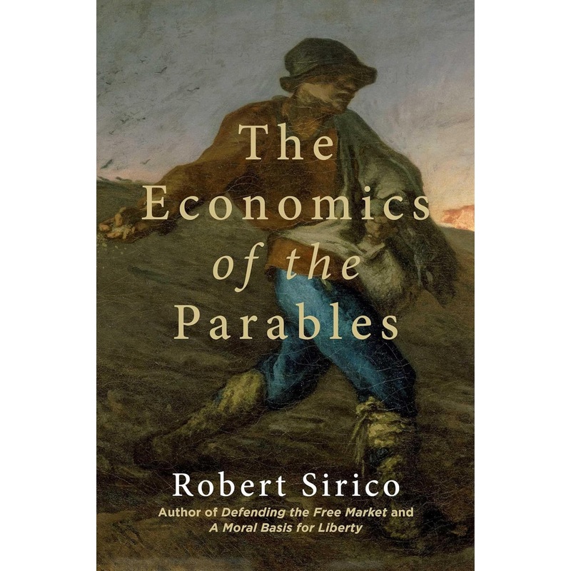 The Economics of the Parables Hardcover
