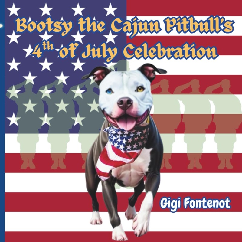 Bootsy the Cajun Pitbull’s 4th of July Celebration
