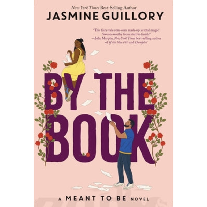 By the Book: A Meant to Be Novel Hardcover