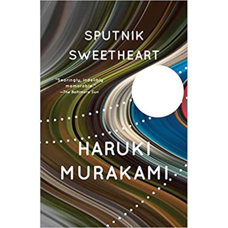 Sputnik Sweetheart: A Novel