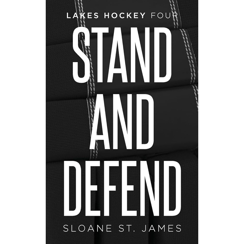 Stand and Defend (Lakes Hockey)