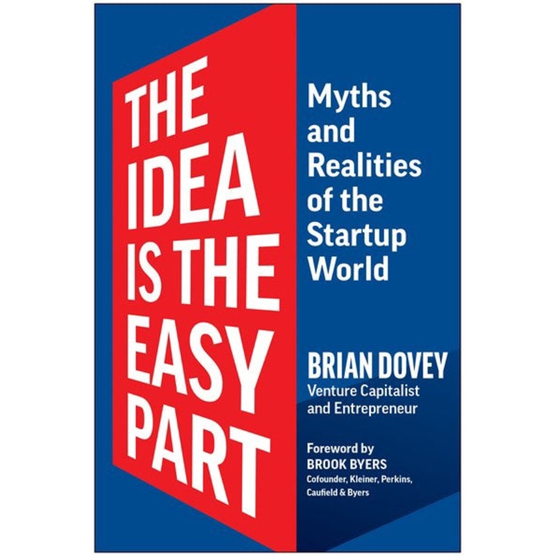 The Idea Is the Easy Part