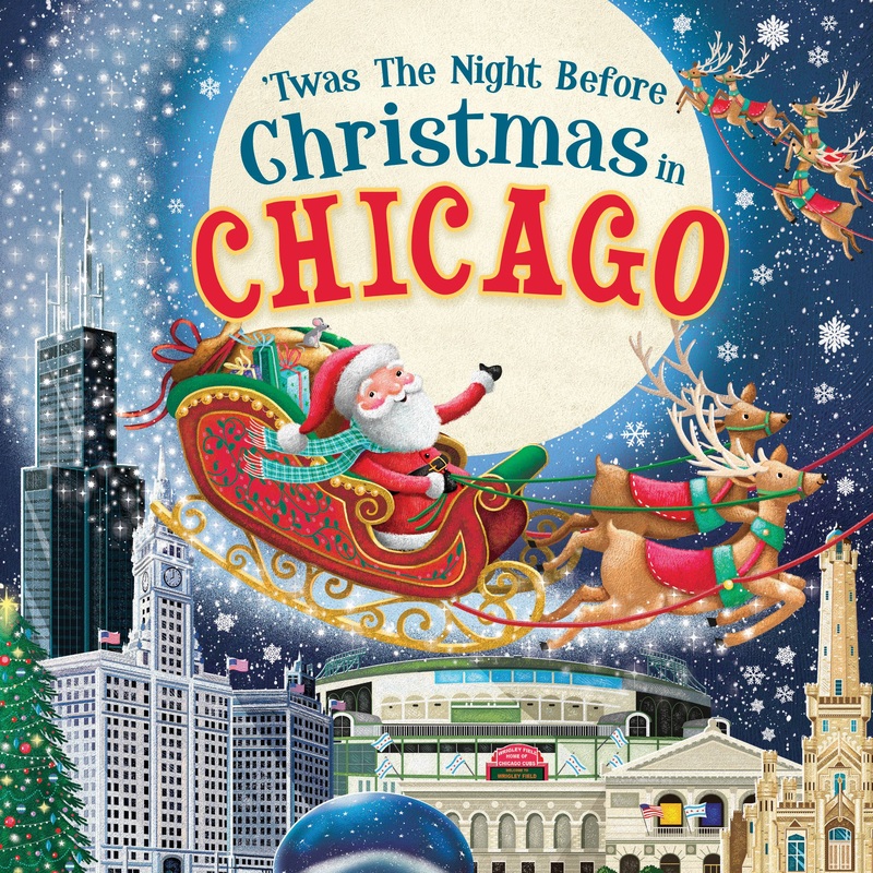 ‘Twas the Night Before Christmas in Chicago (HC)