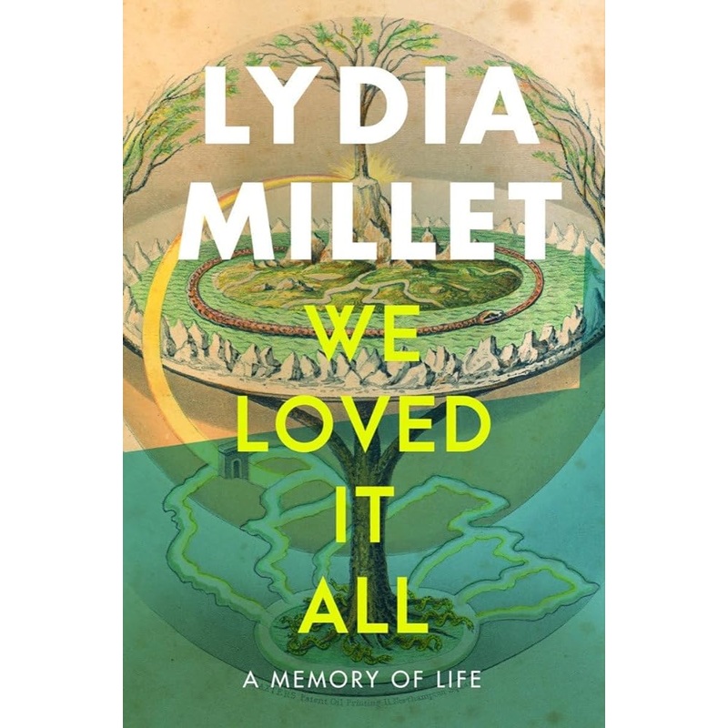We Loved It All: A Memory of Life