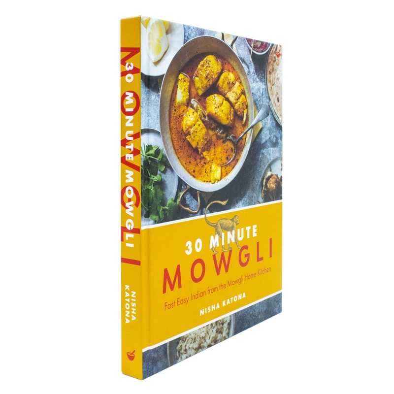 30 Minute Mowgli: Fast, Easy Indian Recipes Book from the Mowgli Home Kitchen by Nisha Katona – Quick, Flavorful & Healthy Authentic Meals Book Guide