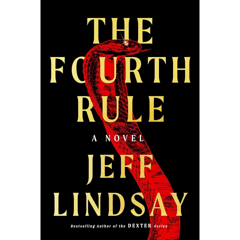 The Fourth Rule: A Novel Hardcover